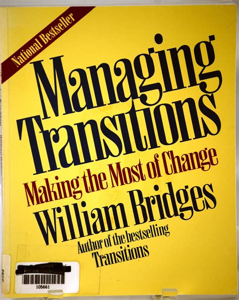 Read Online Managing Transitions Making The Most Of Change 