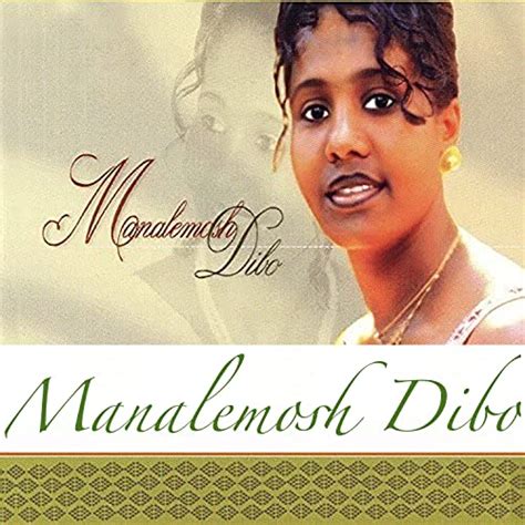 manalemosh dibo biography