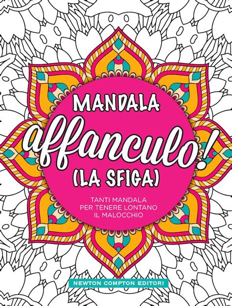Mandala Affanculo La Sfiga