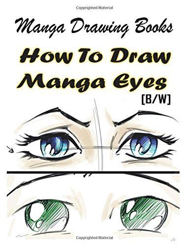 Read Online Manga Drawing Books How To Draw Manga Eyes Learn Japanese Manga Eyes And Pretty Manga Face Drawing Manga Books Pencil Drawings For Beginners Book 7 