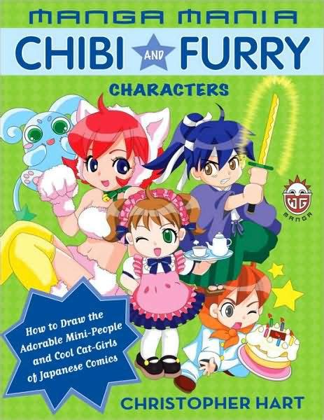 Full Download Manga Mania Chibi And Furry Characters How To Draw The Adorable Mini Characters And Cool Cat Girls Of Japanese Comics 