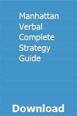 Manhattan Verbal Complete Strategy Guide