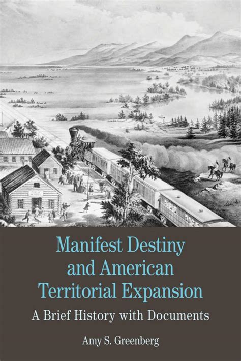 Read Online Manifest Destiny And American Territorial Expansion By Amy S Greenberg 