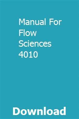Manual For Flow Sciences 4010