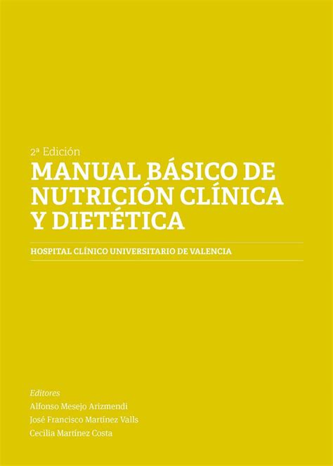 Download Manual De Nutricion Clinica Y Dietetica Manual Of Clinical Nutrition And Dietetic Spanish Edition 