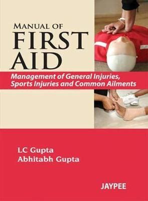 Read Online Manual Of First Aid L C Gupta 
