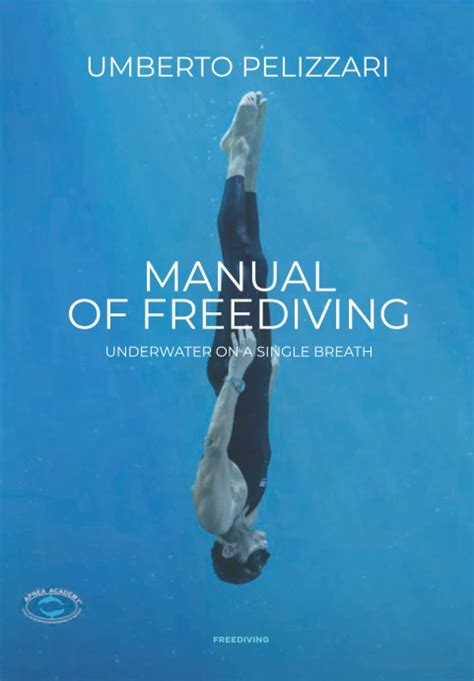 Full Download Manual Of Freediving Underwater On A Single Breath 