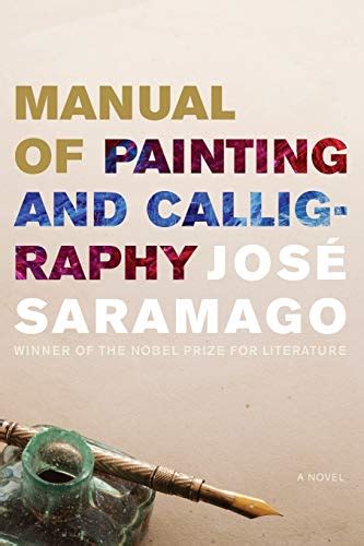 Read Manual Of Painting And Calligraphy Jose Saramago 