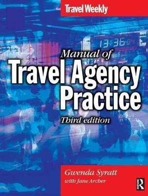 Read Manual Of Travel Agency Practice By Jane Archer 