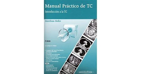 Read Online Manual Practico De Tc Introduccion A La Tc 4B Edicion Spanish Edition 