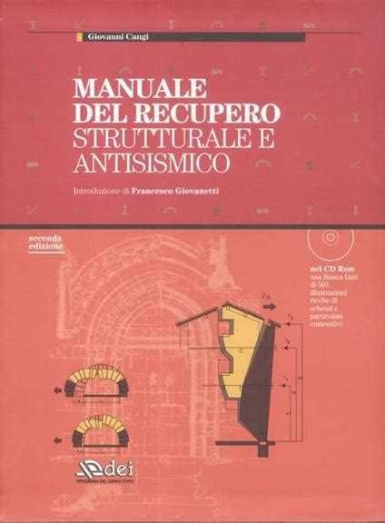Full Download Manuale Del Recupero Strutturale E Antisismico 