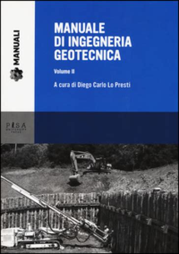 Read Online Manuale Di Ingegneria Geotecnica 2 