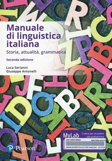 Read Online Manuale Di Linguistica Italiana Storia Attualit Grammatica Ediz Mylab Con Etext Con Aggiornamento Online 