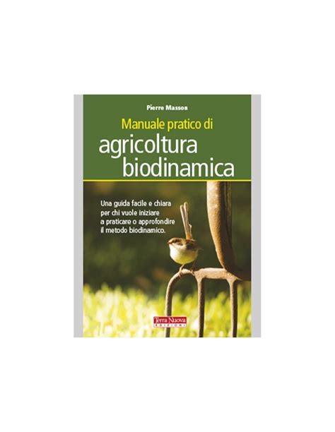 Read Manuale Pratico Di Agricoltura Biodinamica Una Guida Facile E Chiara Per Chi Vuole Iniziare A Praticare O Approfondire Il Metodo Biodinamico 