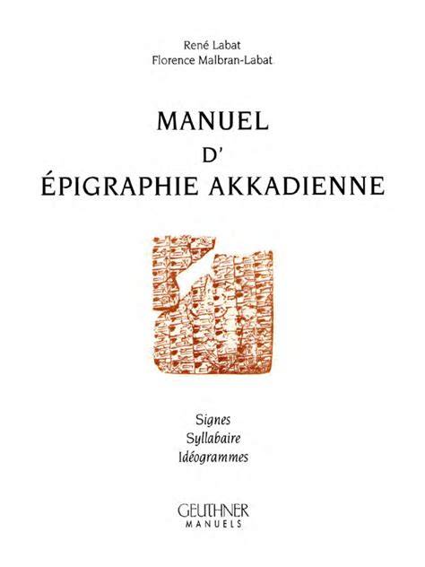 manuel d a c pigraphie akkadienne signes syllabai