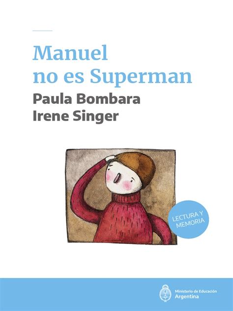 Manuel No Es Superman