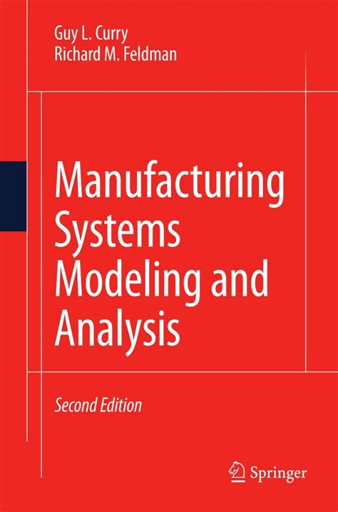 Manufacturing Systems Modeling And Analysis