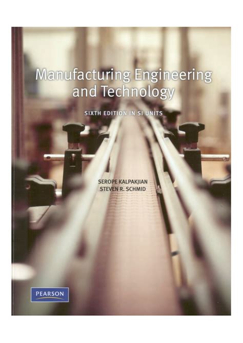 Read Online Manufacturing Engineering And Technology Kalpakjian Solution 
