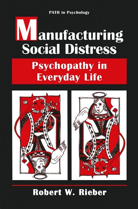 Download Manufacturing Social Distress Psychopathy In Everyday Life 