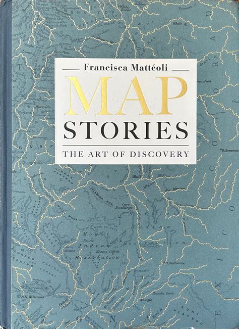 map stories the art of discovery