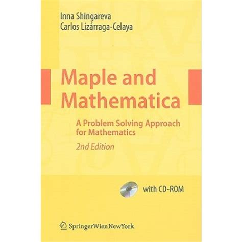 Maple And Mathematica A Problem Solving Approach For Mathematics