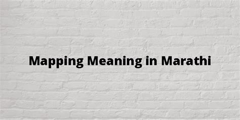 Mapping Meaning In Marathi