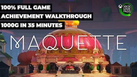 Maquette Xbox Walkthrough