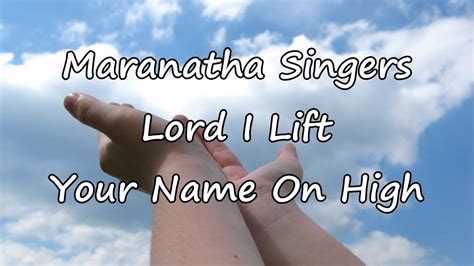 Maranatha! praise band – I Love You, Lord Lyrics