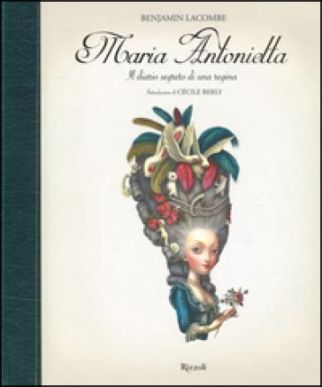 Read Maria Antonietta Il Diario Segreto Di Una Regina Ediz Illustrata 