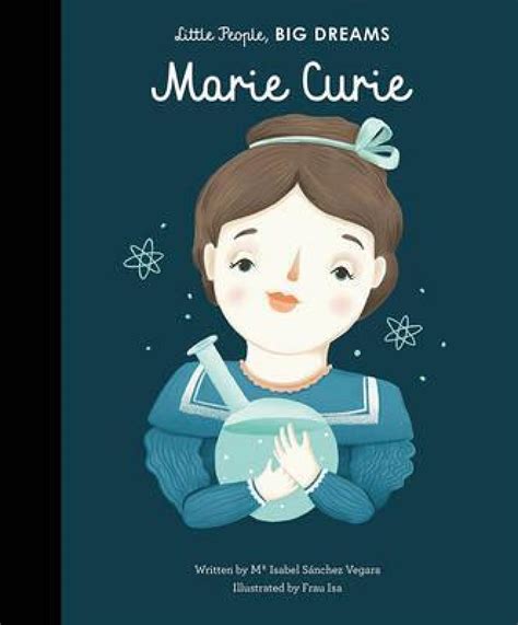 Download Marie Curie Little People Big Dreams 