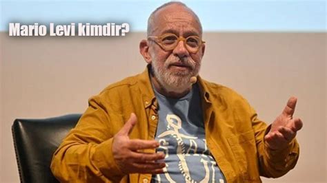 Mario Levi Neden öldü
