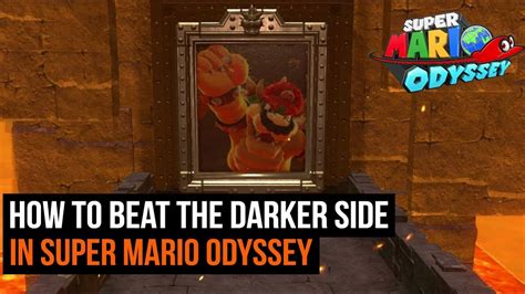 Mario Odyssey Dark Side Walkthrough