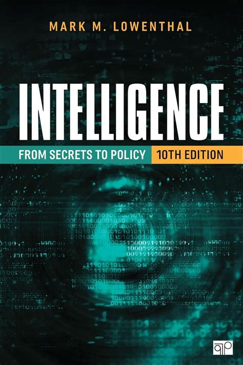 Mark Lowenthal Intelligence From Secrets To Policy