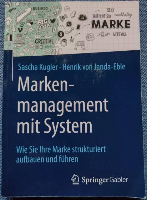 markenmanagement mit system wie sie ihre marke st