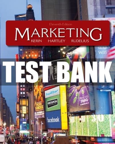 Download Marketing 11Th Kerin Edition Test Bank 