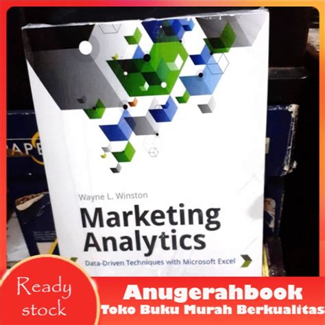 Read Online Marketing Analytics Data Driven Techniques With Microsoft Excel 