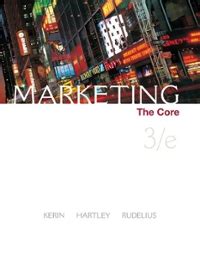 Read Online Marketing The Core 3Rd Edition 