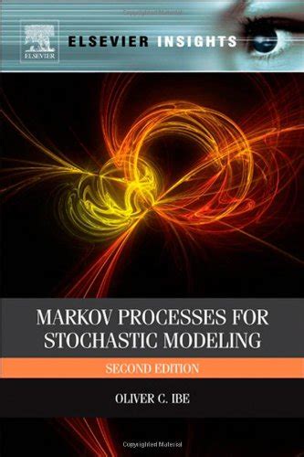 Full Download Markov Processes For Stochastic Modeling Second Edition Elsevier Insights 