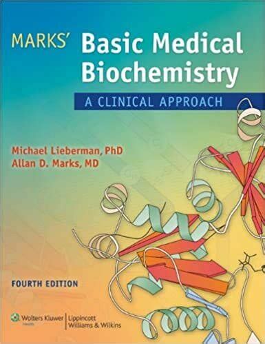 Marks Basic Medical Biochemistry 4th Edition Test Bank