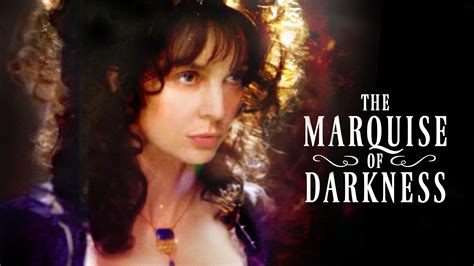 marquise of darkness film 2010