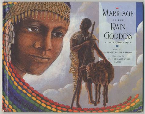 Read Marriage Of The Rain Goddess A South African Myth 