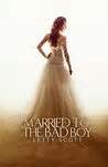 Read Online Married To The Bad Boy 