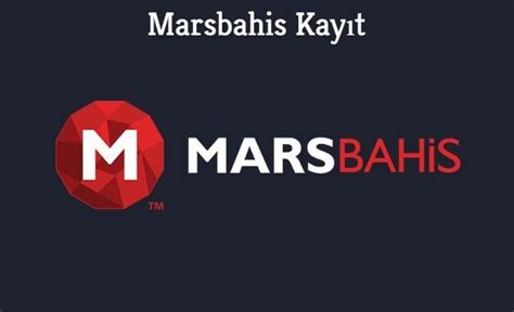 marsbahis kayit 