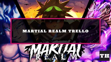Martial Realm Trello