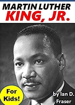 Read Martin Luther King Jr For Kids The Amazing Story Of The Man Who Brought Equality To Millions Of People Black History Month Books 