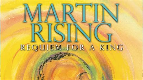 Read Online Martin Rising Requiem For A King 