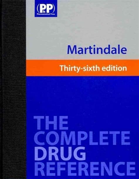 Martindale Complete Drug Reference 36th Edition