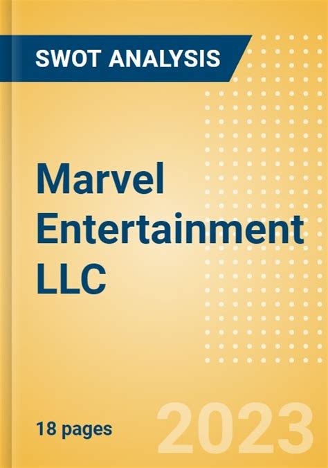 Full Download Marvel Entertainment Llc Swot Analysis Company Profile 