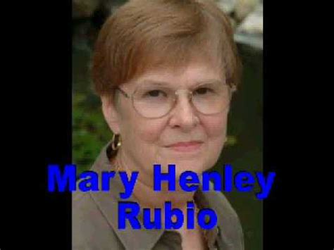 mary henley rubio biography