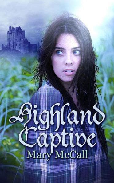 mary mccall highland captive
